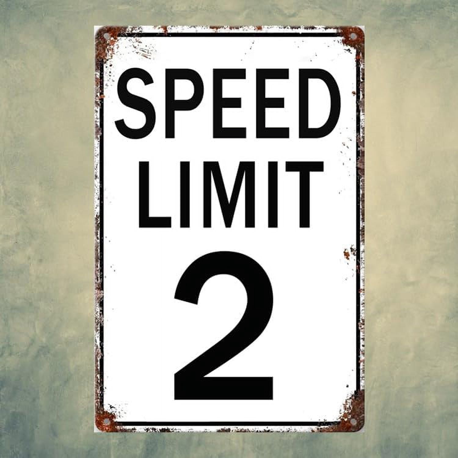 Speed Limit 2 Sign Funny Metal Tin Signs Vintage Speed Limit Signs