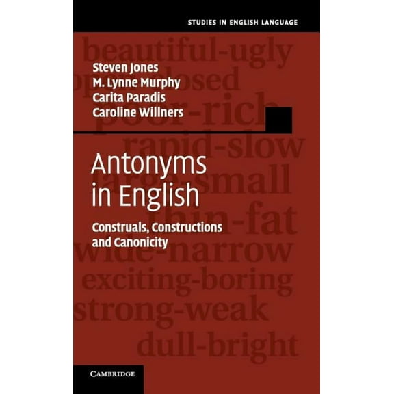 Studies in English Language Antonyms in English, (Hardcover)