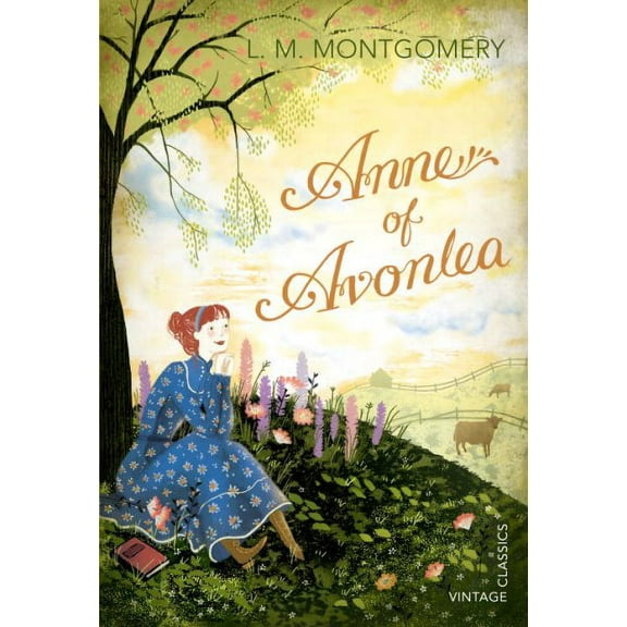 Vintage Children's Classics: Anne of Avonlea (Paperback)