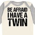 thumbnail image 4 of Inktastic Be Afraid I have a Twin Boys or Girls Long Sleeve Baby Bodysuit, 4 of 5
