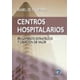 thumbnail image 1 of Centros Hospitalarios Diaz de Santos 9788479788384, 1 of 2