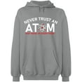thumbnail image 2 of OXI Hoodie Sweatshirt - Never Trust An Atom, Basic Casual Hoodie for Men's and Women Fleece Hoodie Long Sleeve - Sport Grey 3X-Large, 2 of 3