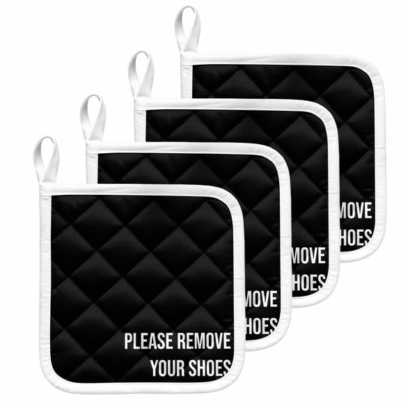 Black Pot Holders for Kitchen Heatproof Potholder, 4 Pack Funny Letters Please Remove Your Shoes Hot Pads Multipurpose Oven Pads Cloth Potholders Trivet for Cooking and Baking