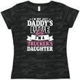 thumbnail image 3 of Inktastic Im Not Just Daddys Little Im a Truckers Daughter Women's T-Shirt, 3 of 5