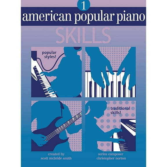 American Popular Piano Skills, Level 1