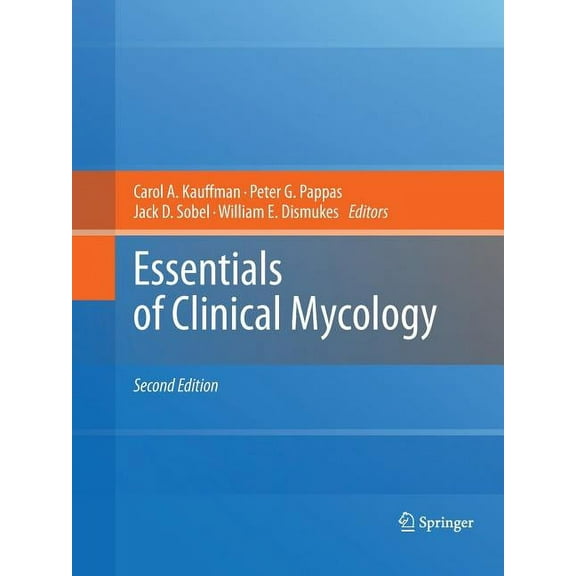 Essentials of Clinical Mycology, (Paperback)