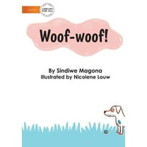 Woof-Woof!, (Paperback)