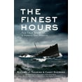thumbnail image 1 of Finest Hours, Michael J. Tougias, Casey Sherman Couverture Rigide, 1 of 1