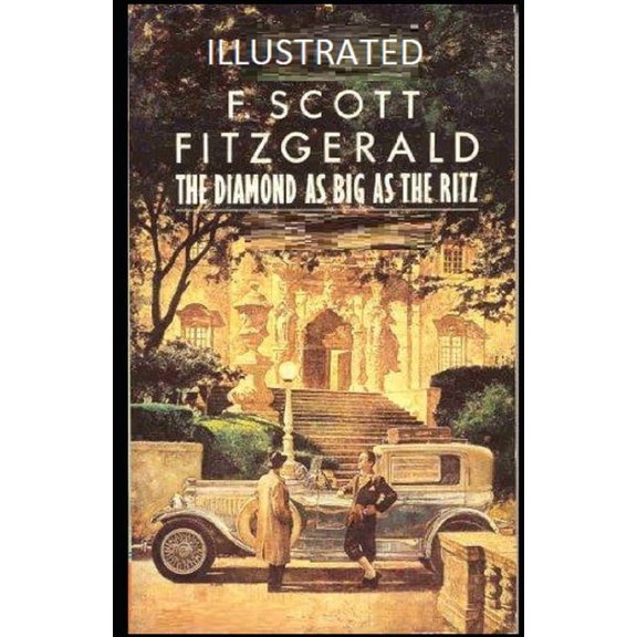 The Diamond as Big as the Ritz Illustrated (Paperback)