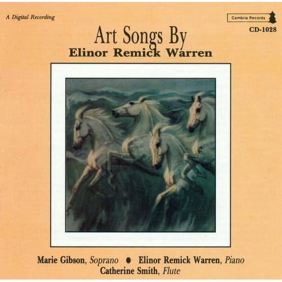 Elinor Remick Warren - Art Songs - Music & Performance - CD
