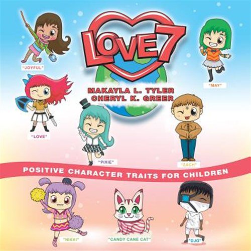 Pre-Owned Love 7 : Positive Character Traits for Children
