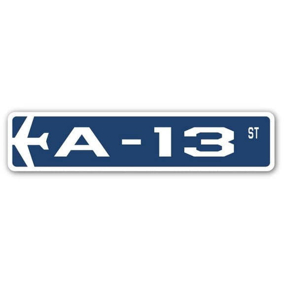 A-13 Street Sign Air Force Aircraft Military | Indoor/Outdoor | 18" Wide