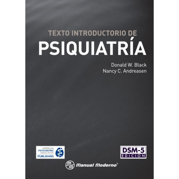 TEXTO INTRODUCTORIO DE PSIQUIATRÍA MANUAL MODERNO DONALD BLACK