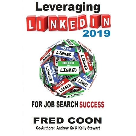 Leveraging Linkedin for Job Search Success 2019