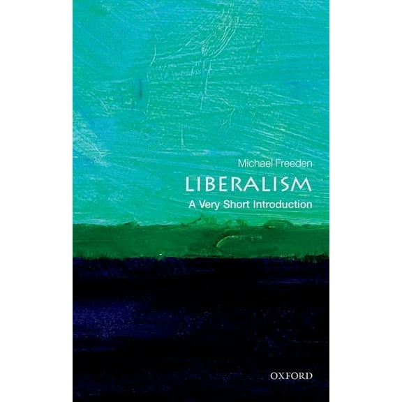 Very Short Introductions Liberalism: A Very Short Introduction, (Paperback)