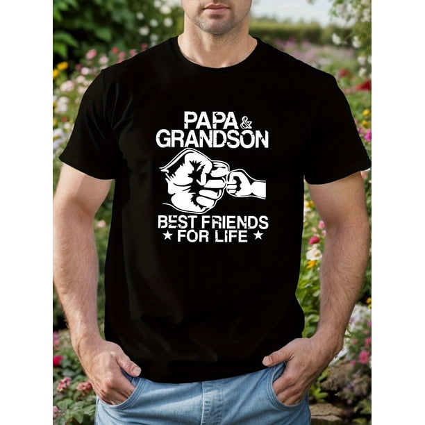 Camiseta gráfica "Papá y nieto, mejores amigos para toda la vida": camisa informal de poliéster de manga corta para hombre con diseño de "choque de puños", lavable a máquina, para verano.
