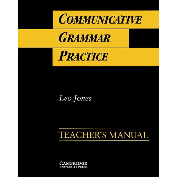 Grammar in Context Communicative Grammar Practice Teacher's Manual: Activities for Intermediate Students of English, (Paperback)