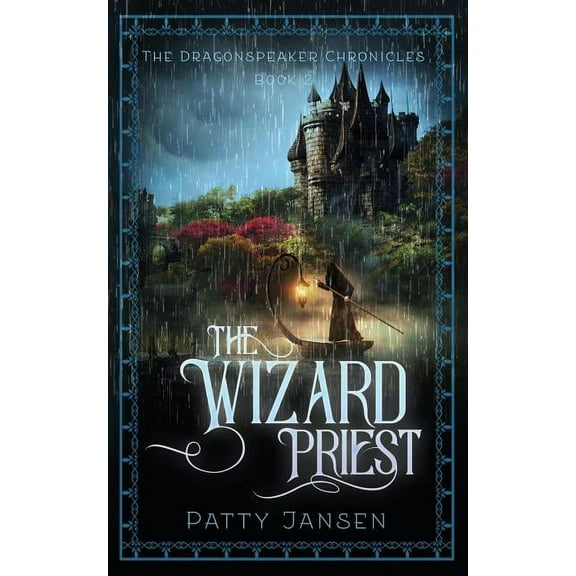 Dragonspeaker Chronicles The Wizard Priest, Book 2, (Paperback)