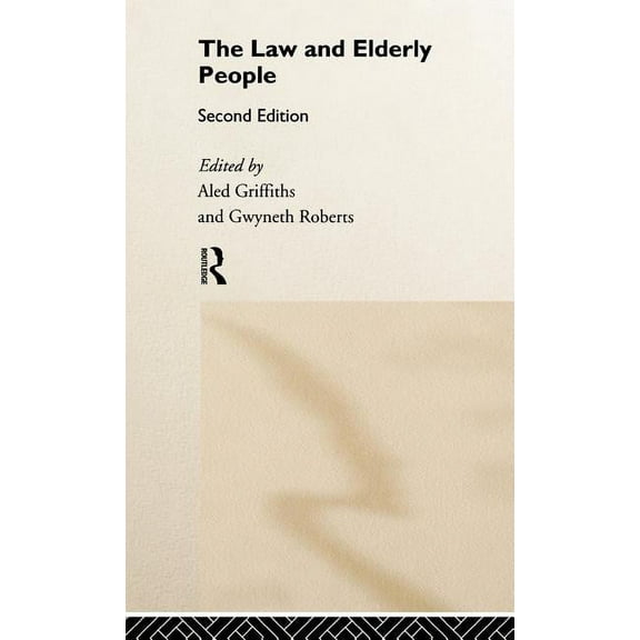 The Law and Elderly People, (Hardcover)