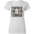 thumbnail image 3 of Inktastic Juneteenth Since 6-19-1865 Women's T-Shirt, 3 of 5