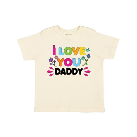 

Inktastic I Love You Daddy with Flowers Gift Toddler Toddler Girl T-Shirt