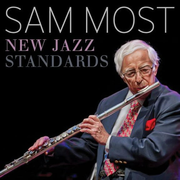 Sam Most - New Jazz Standards - Jazz - CD