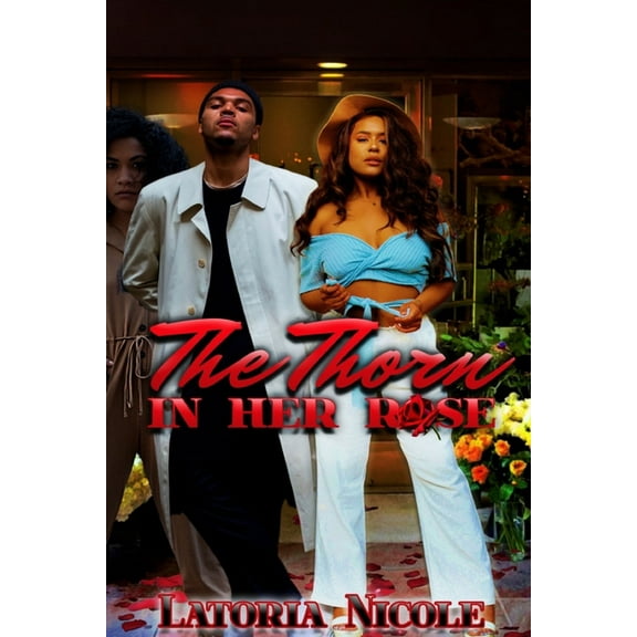 The Thorn in Her Rose (Paperback)