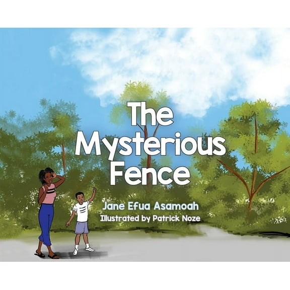 The Mysterious Fence, (Hardcover)