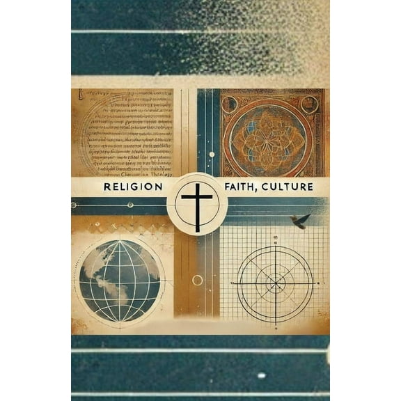 Anchored in Faith: Culture and Religion Across Borders, (Paperback)