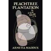 Peachtree Plantation (Paperback)