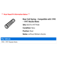 thumbnail image 2 of Rear Coil Spring - Compatible with 1990 - 1997 Mazda Miata 1991 1992 1993 1994 1995 1996, 2 of 2