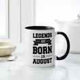 thumbnail image 4 of CafePress - Legends Are Born In August Mugs - 11 oz Ceramic Mug - Novelty Coffee Tea Cup, 4 of 4