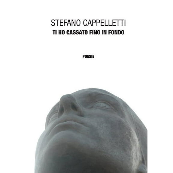 Ti ho cassato fino in fondo, (Paperback)