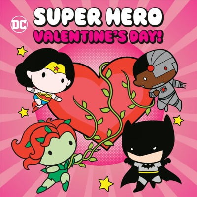 Super Hero Valentine's Day! (DC Justice League) -- Kurt Estes