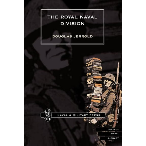 Royal Naval Division (Paperback)