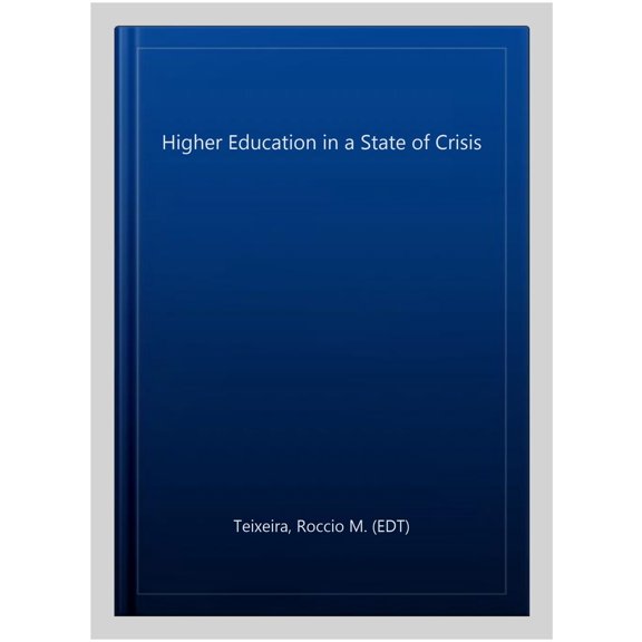 Pre-Owned Higher Education in a State of Crisis