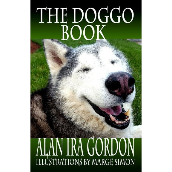 The Doggo Book, (Paperback)