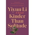 thumbnail image 1 of Kinder Than Solitude: un Roman, 1 of 3