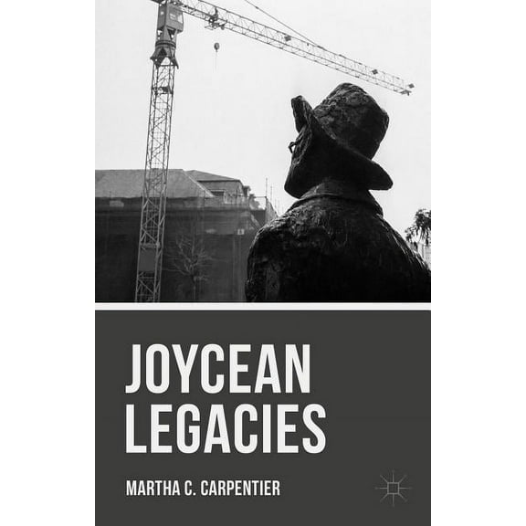 Joycean Legacies, (Hardcover)