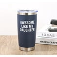thumbnail image 4 of Valentines Day Gifts for Dad from Daughter, Dad Coffee Tumbler, Birthday Gifts for Men, Cool Fathers Day Gift for Dad Husband Grandpa, 20 oz, Navy Blue, 4 of 6