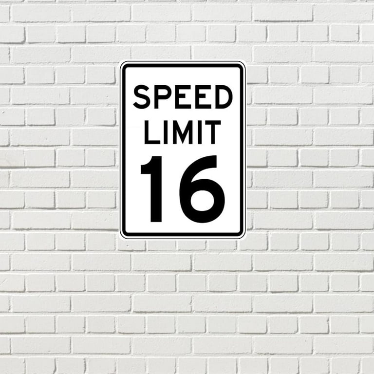 Speed Limit 16 Sign White Black Metal Sign Street Sign 7.8x11.8