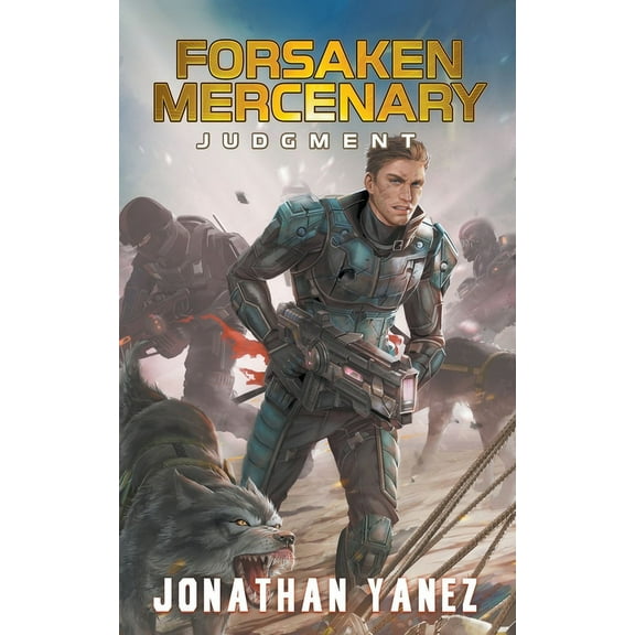 Forsaken Mercenary Judgment, Book 12, (Paperback)