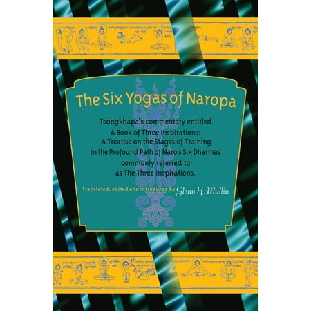 The Six Yogas of Naropa (Paperback)