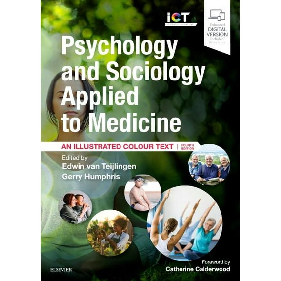 Illustrated Colour Text Psychology and Sociology Applied to Medicine: An Illustrated Colour Text, (Paperback)