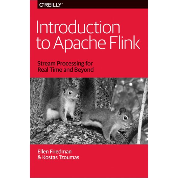 Pre-Owned Introduction to Apache Flink: Stream Processing for Real Time and Beyond (Paperback) 1491976586 9781491976586