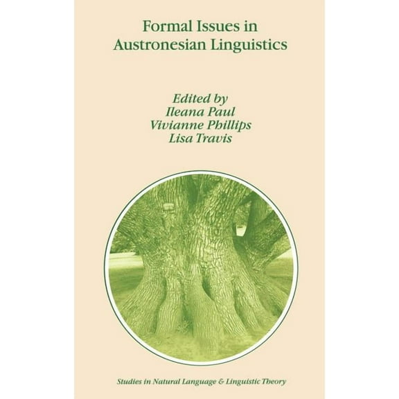 Studies in Natural Language and Linguist Formal Issues in Austronesian Linguistics, Book 49, (Hardcover)