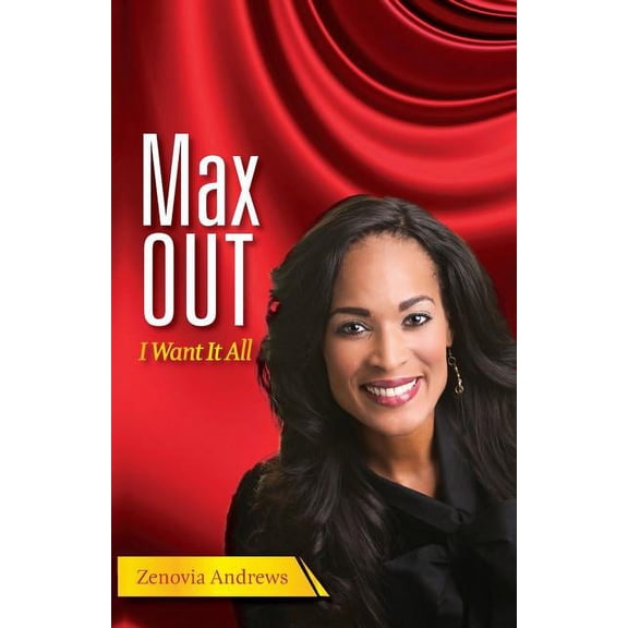 MaxOUT: I Want It All, (Paperback)