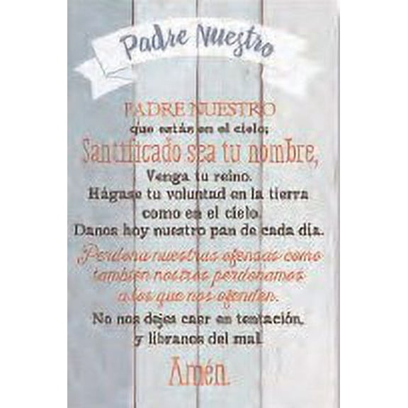 DEXSA Padre Nuestro - Lord's Prayer - Inspirational Saying in Spanish 6x9 Wood Plaque with Easel and Wall Hanger