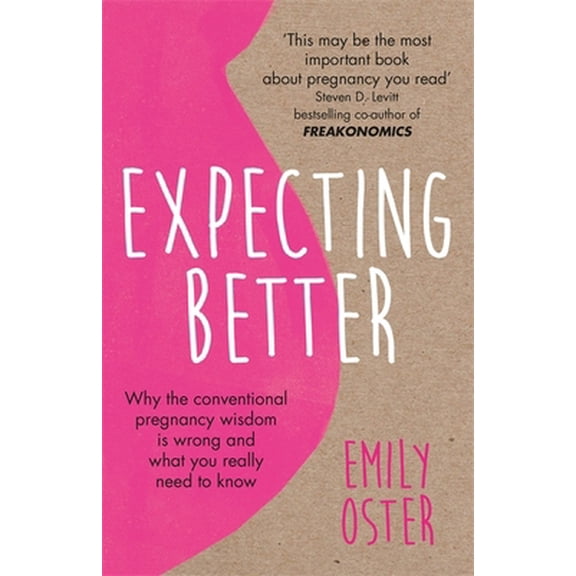 Pre-Owned Expecting Better (Paperback) 1409177920 9781409177920