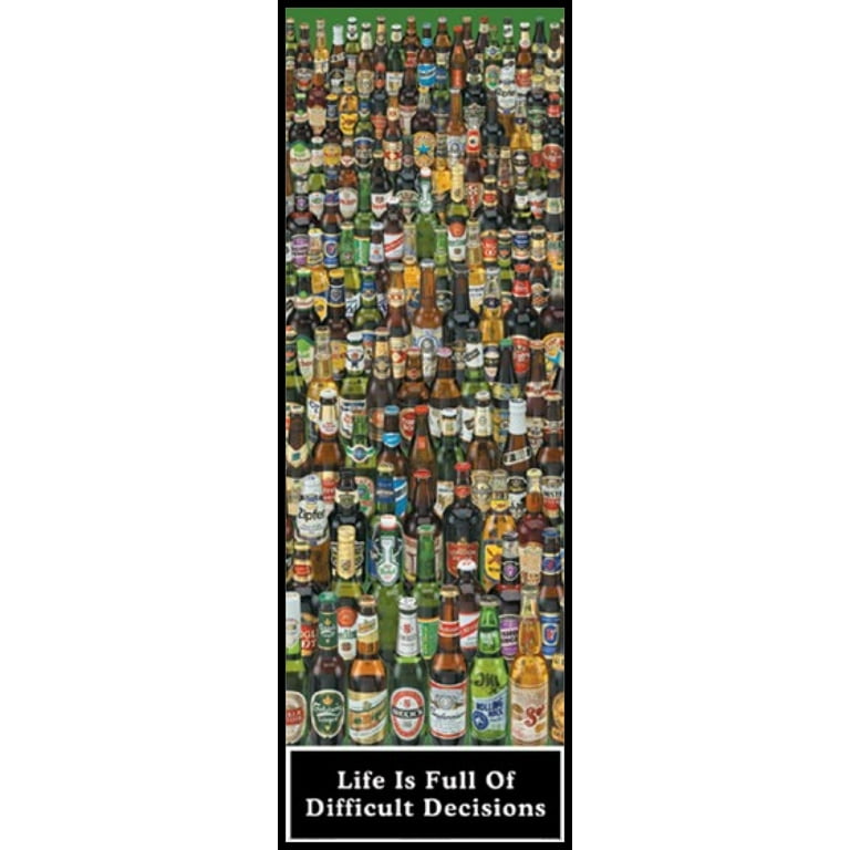 Life Is Full Of Hard Decisions Laminated & Framed Poster (21 x 62) -  Walmart.com